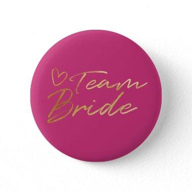 Team Bride - Gold faux foil button