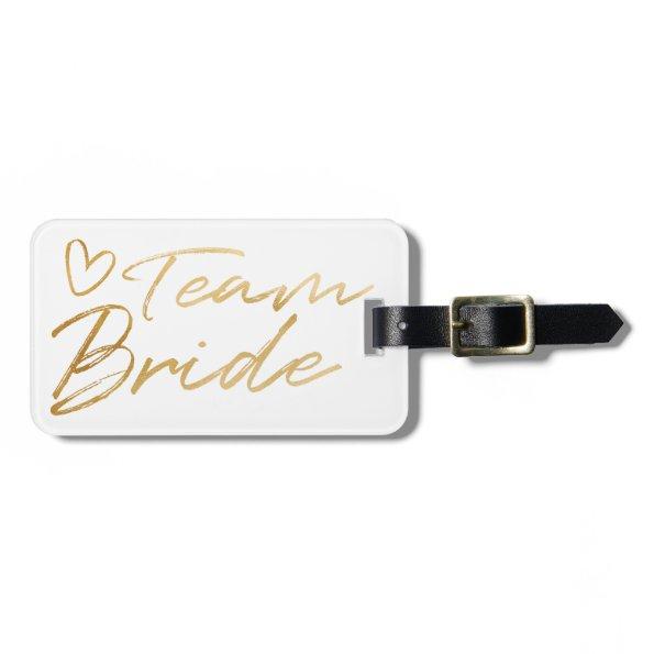 Team Bride - Gold faux foil luggage tag