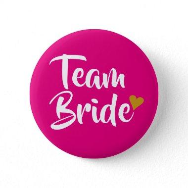 Team Bride Gold Heart Girly Pink Button