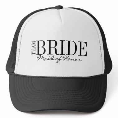 Team Bride Maid of Honor Bridal Party Trucker Hat