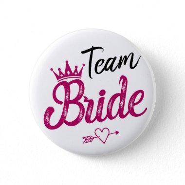 Team Bride white w/ pink crown and pink/black text Button