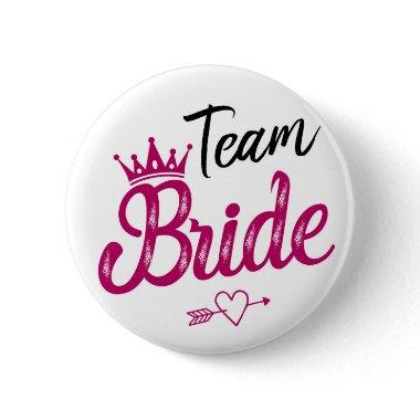 Team Bride white w/ pink crown and pink/black text Button