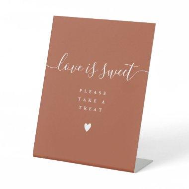 Terracotta Love Is Sweet Take A Treat Favor Pedestal Sign