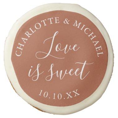 Terracotta Love Is Sweet Wedding Sugar Cookie