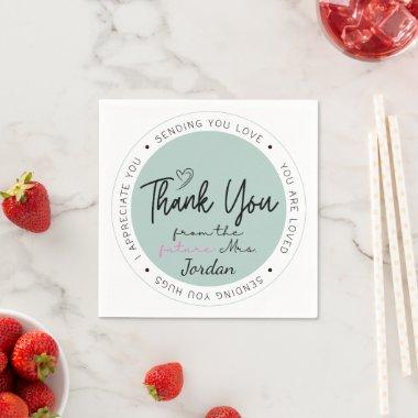 Thank You From The Future Mrs. Custom Add Name Cl Napkins