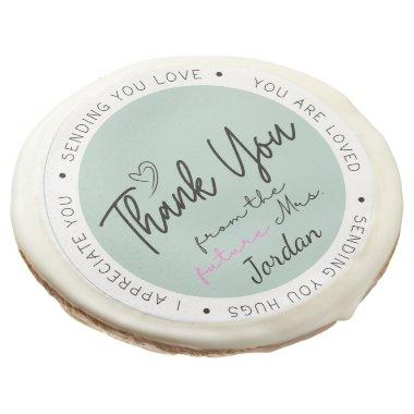 Thank You From The Future Mrs. Custom Add Name Sugar Cookie