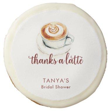 Thanks a Latte  Custom Sugar Cookie