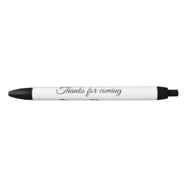 thanks for coming add name text message black ink pen