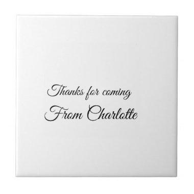 thanks for coming add name text message ceramic tile