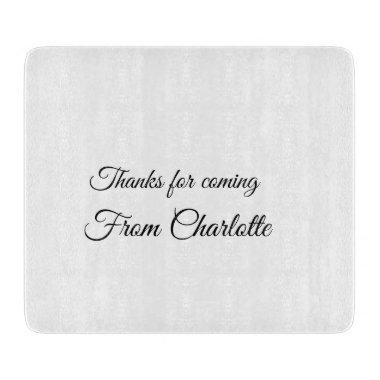 thanks for coming add name text message cutting board
