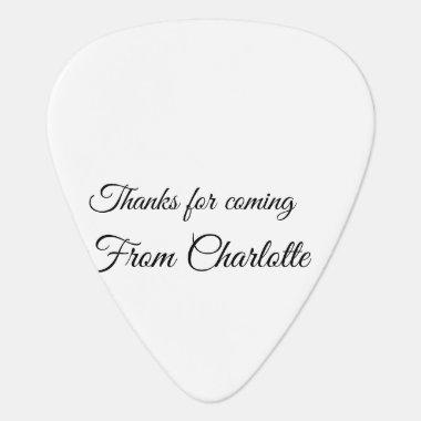 thanks for coming add name text message guitar pick