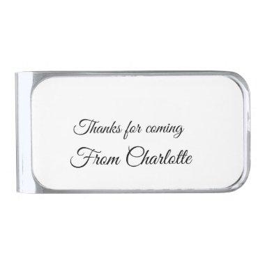 thanks for coming add name text message silver finish money clip