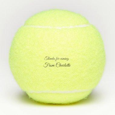thanks for coming add name text message tennis balls