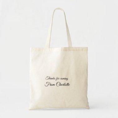 thanks for coming add name text message tote bag