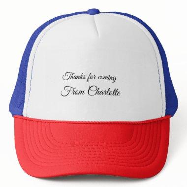 thanks for coming add name text message trucker hat