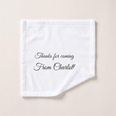 thanks for coming add name text message wash cloth