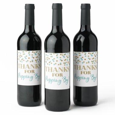 Thanks for Popping by Gold Blue Confetti Wine Label