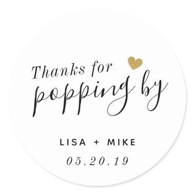 Thanks for Popping by Personalized Wedding Favor Classic Round Sticker