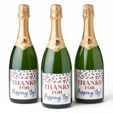 Thanks for Popping by Red Blue Confetti Sparkling Wine Label