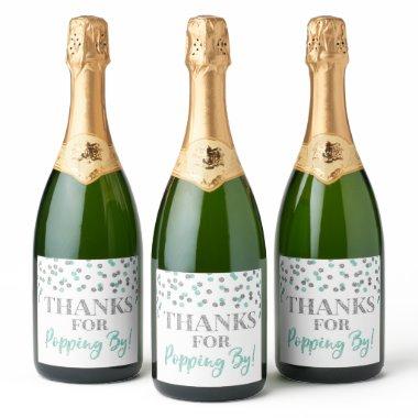 Thanks for Popping by Silver Turquoise Confetti Sparkling Wine Label