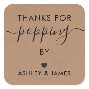 Thanks for Popping By Tags, Wedding Sticker, Kraft Square Sticker