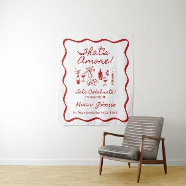 That's Amore French Inspired  Sign Tapestry