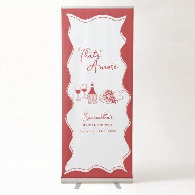 That's Amore Italian Pizza Wine  Retractable Banner
