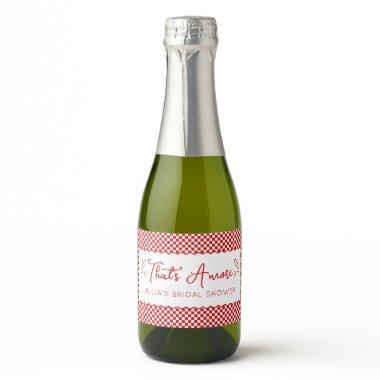 That's Amore! Italian Themed Red  Sparkling Wine Label