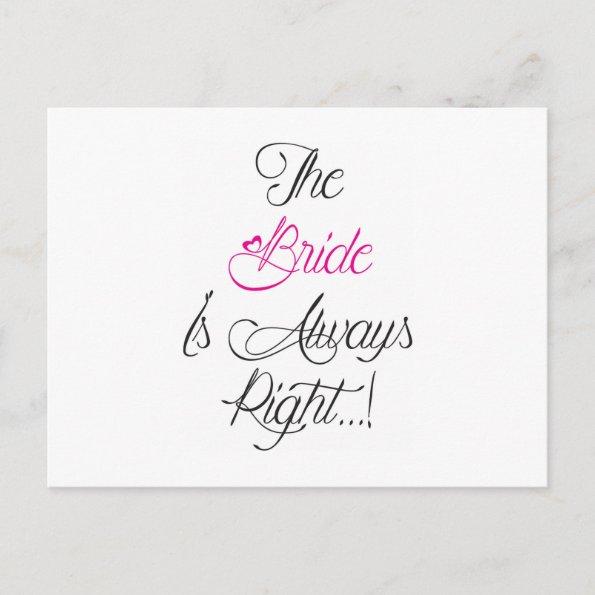 The Bride is always right engagement present PostInvitations