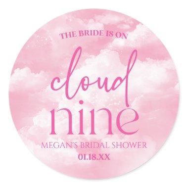 The Bride Is On Cloud Nine Pink  Classic Round Sticker