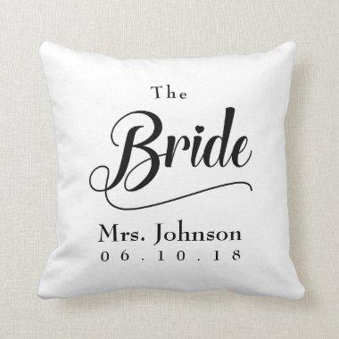 The Bride Mrs. Wedding Date Throw Pillow