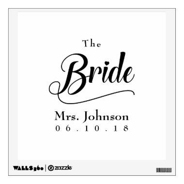 The Bride Mrs. Wedding Date Wall Decal