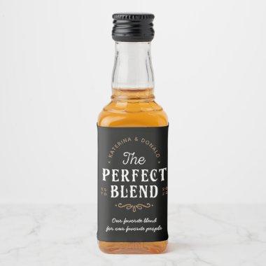 The Perfect Blend Wedding Liquor Bottle Label