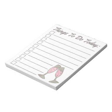 Things To Do Today Bubbly Pink Champagne Bride Notepad