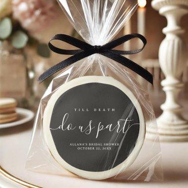 Till Death Do Us Part Black and White Sugar Cookie