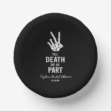 Till Death Do Us Part Skeleton Bridal Shower Paper Bowls