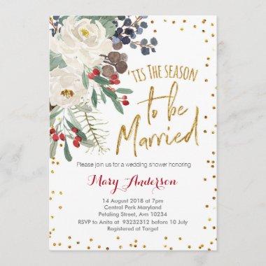 Tis the season to be married Christmas floral Invitations