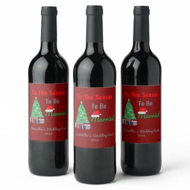 Tis The Season To Be Married Wine Label