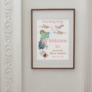 Traveling From Miss to Mrs Bridal Shower Welcome Foam Board