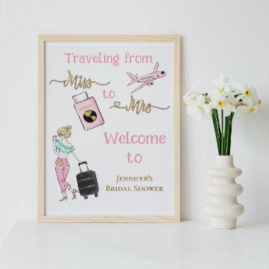 Traveling From Miss to Mrs Bridal Shower Welcome Poster
