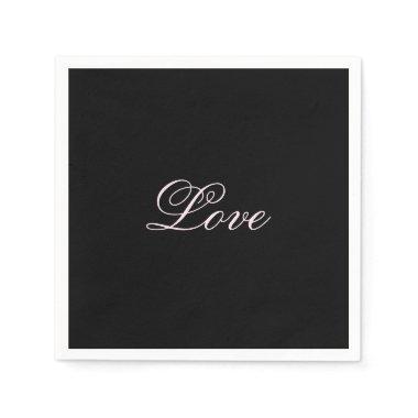 Trendy Love Wedding Calligraphy Script Black Napkins