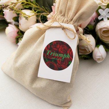 Triumph Ephesians 6:13 Verse Elegant Red Roses Classic Round Sticker
