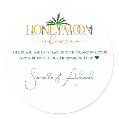 Tropical Beach Sunset Honeymoon Fund Couple Shower Classic Round Sticker