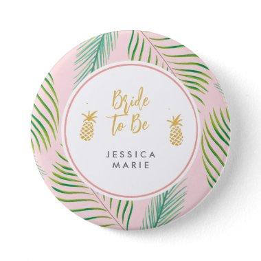 Tropical Bridal Shower Personalized Bride to Be Button