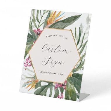 Tropical Floral Custom Text Sign