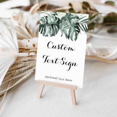 Tropical Greenery White Floral Custom Text Sign