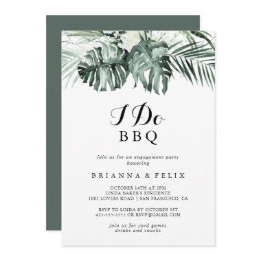 Tropical Greenery White I Do BBQ Engagement Party Invitations