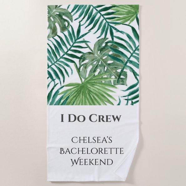Tropical Leaf Bachelorette Beach Party Towel
