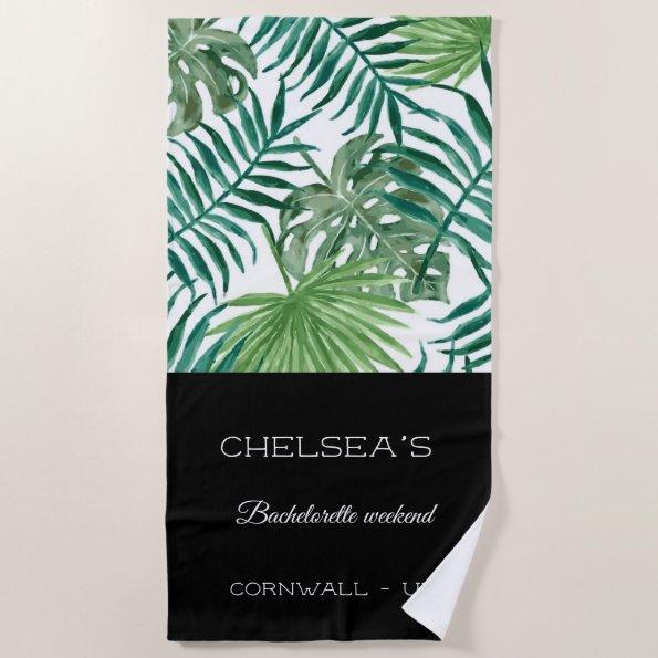 Tropical Palm Leaf Bachelorette Weekend Beach Towel