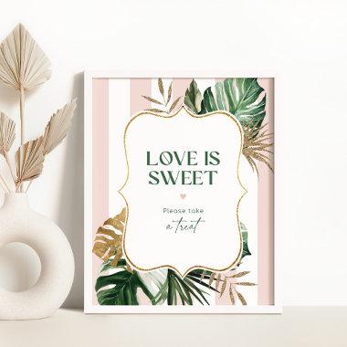 Tropical pink stripes Love is sweet take a treat Poster